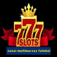 canal multimarcas futebol